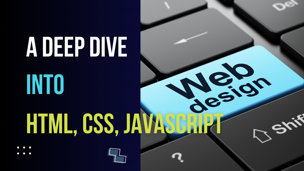 Read more about the article Unraveling the Web: A Deep Dive into HTML, CSS, and JavaScript