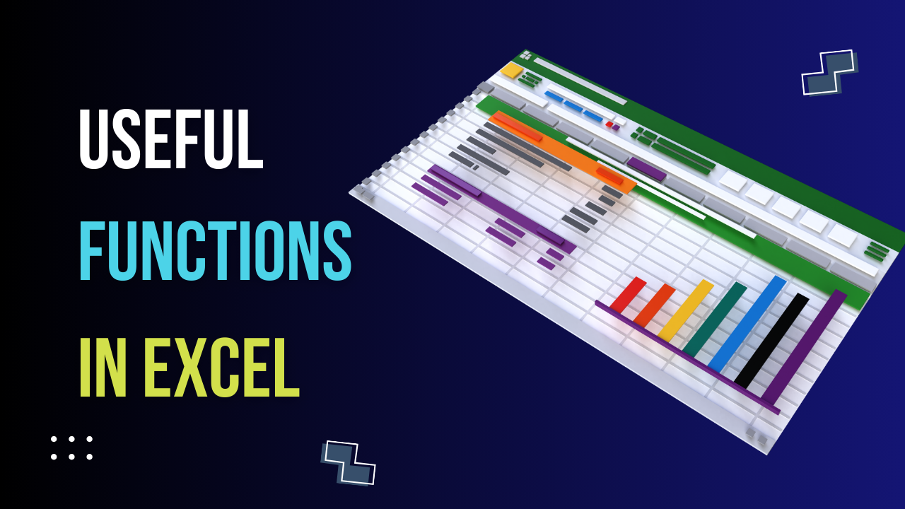 Read more about the article Useful Functions in Excel
