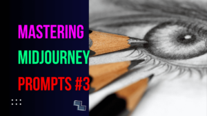 Read more about the article Mastering Midjourney Prompts: Use your favorite parts and compositions to get photo-realistic results #3