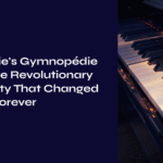 Erik Satie’s Gymnopédie No. 1: The Revolutionary Simplicity That Changed Music Forever