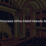 A Little Princess Who Held Hands Across Time – Ravel’s Pavane for a Dead Princess