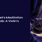 Massenet’s Meditation from Thaïs: A Violin’s Prayer Between Sacred and Sensual