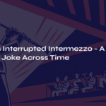 Bartók’s Interrupted Intermezzo – A Musical Joke Across Time