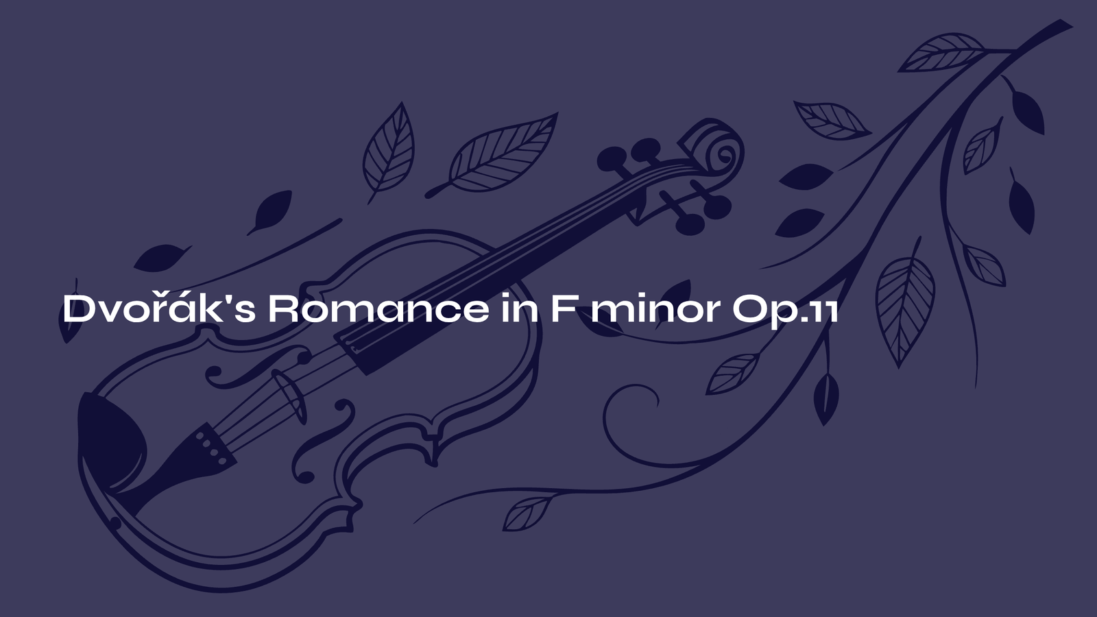 Read more about the article Dvořák’s Romance in F minor Op.11 – An Autumn Evening’s Violin Whisper