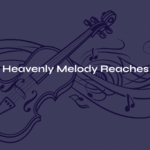 When a Heavenly Melody Reaches Across Time – Gluck’s Mélodie
