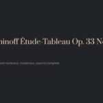 Rachmaninoff Étude-Tableau Op. 33 No. 2: Music That Paints Without Telling