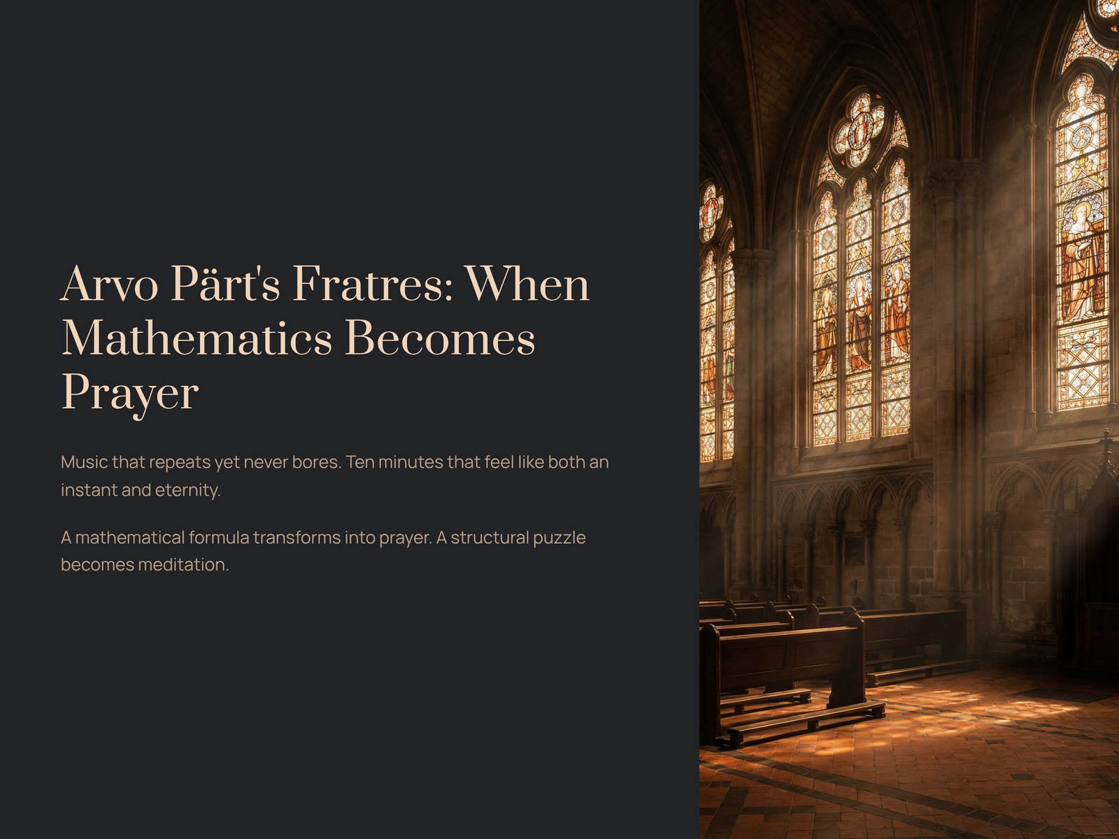 Read more about the article Arvo Pärt’s Fratres: When Mathematics Becomes Prayer