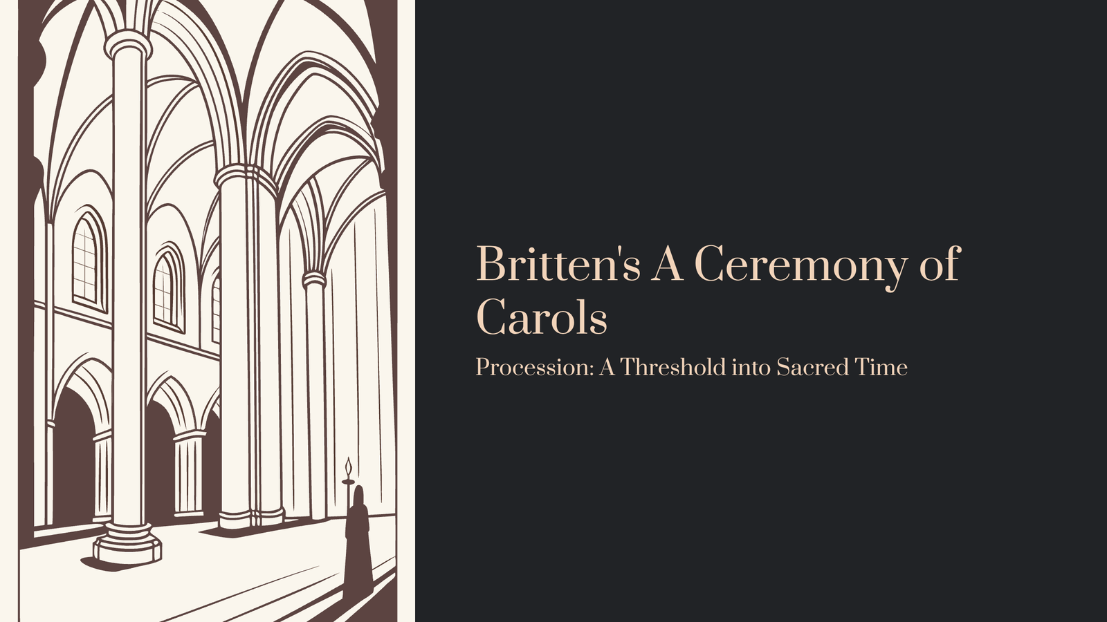 You are currently viewing Classical Music for Christmas Reflection: Britten’s A Ceremony of Carols – Procession | A Threshold into Sacred Time