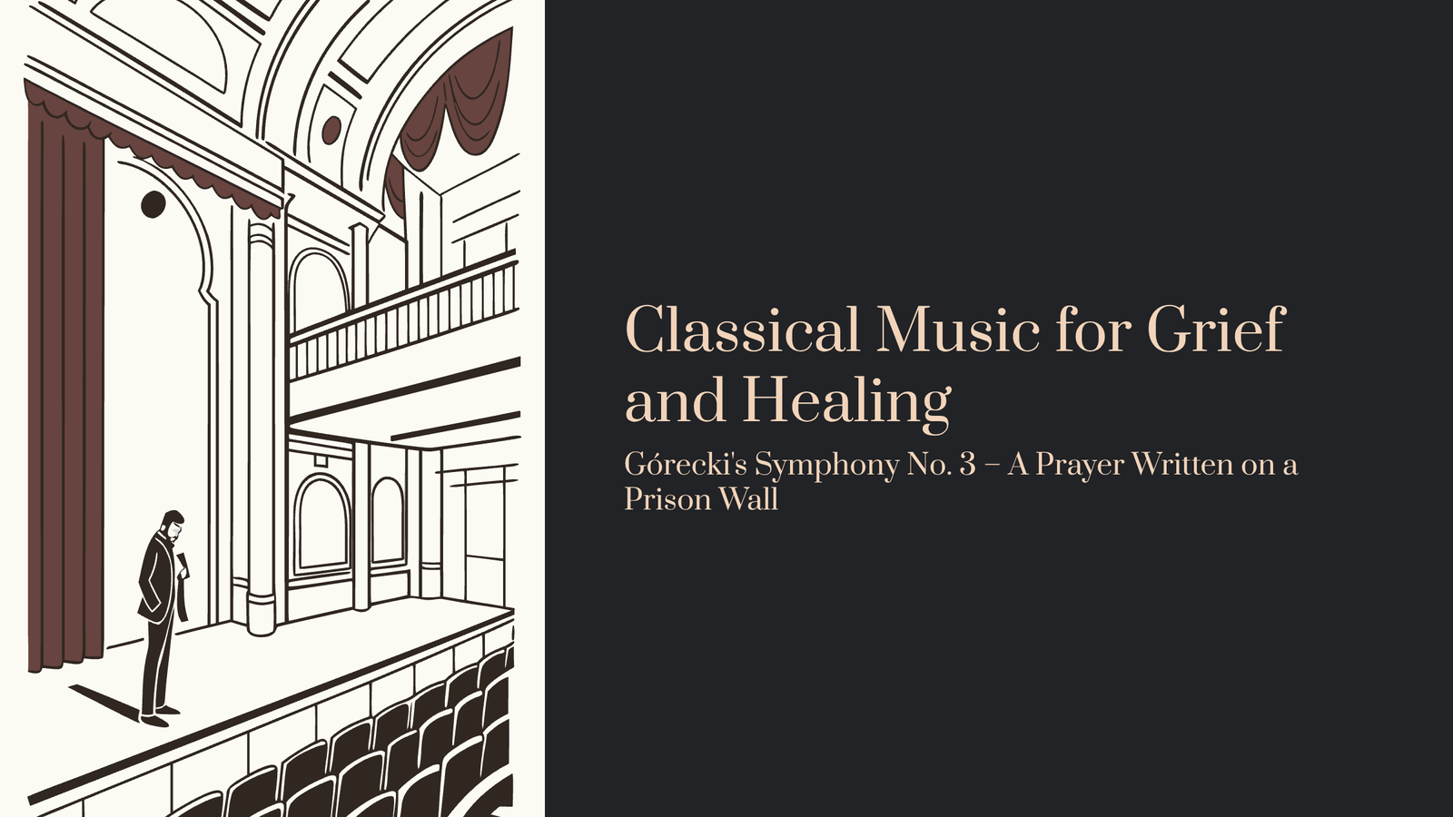 Read more about the article Classical Music for Grief and Healing: Górecki’s Symphony No. 3 – A Prayer Written on a Prison Wall