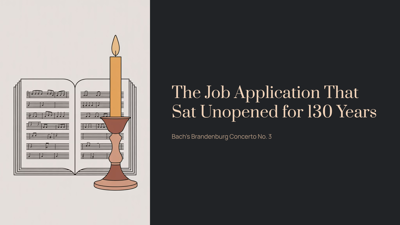 You are currently viewing The Job Application That Sat Unopened for 130 Years | Bach – Brandenburg Concerto No. 3