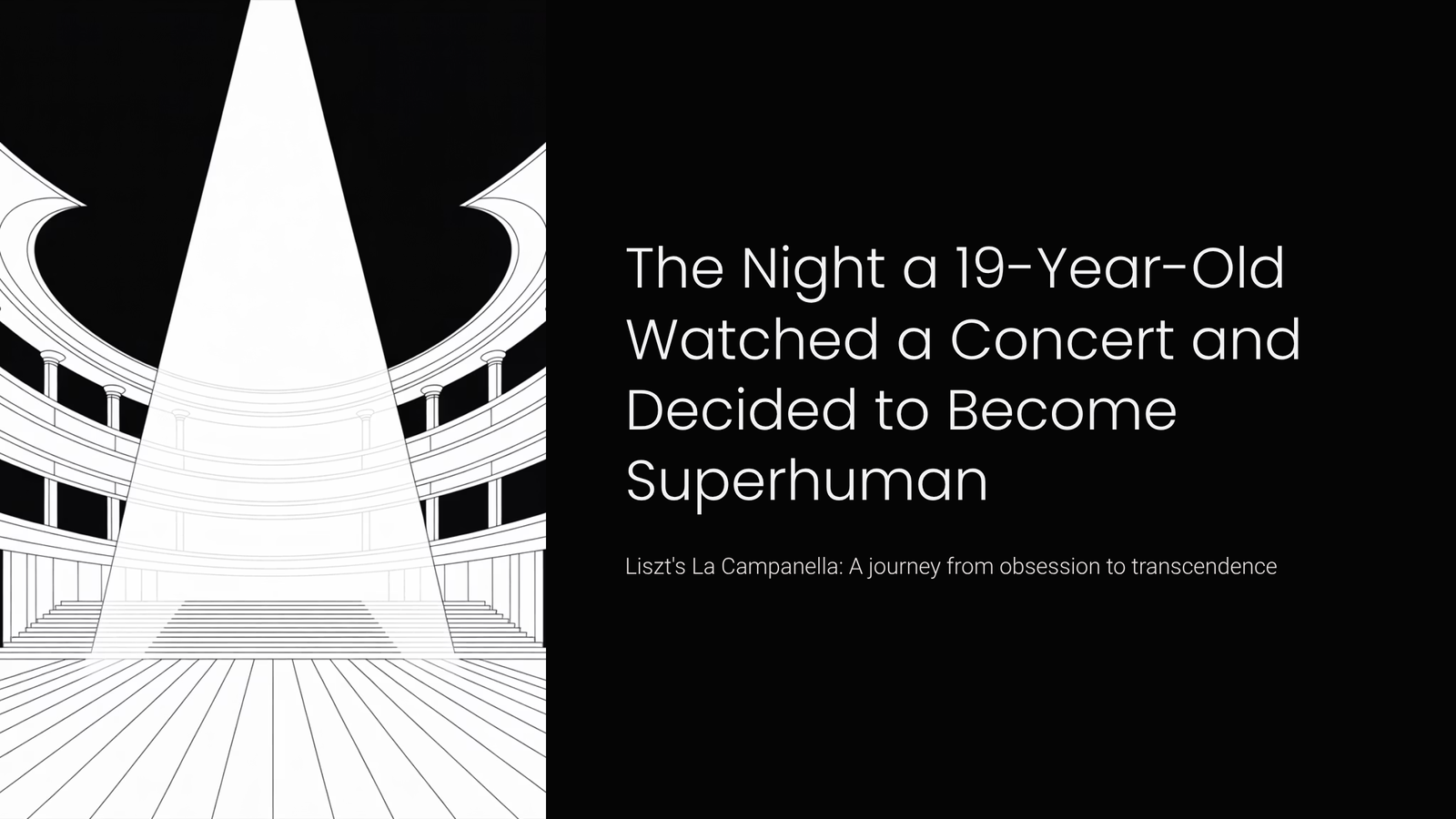 Read more about the article The Night a 19-Year-Old Watched a Concert and Decided to Become Superhuman | Liszt – La Campanella