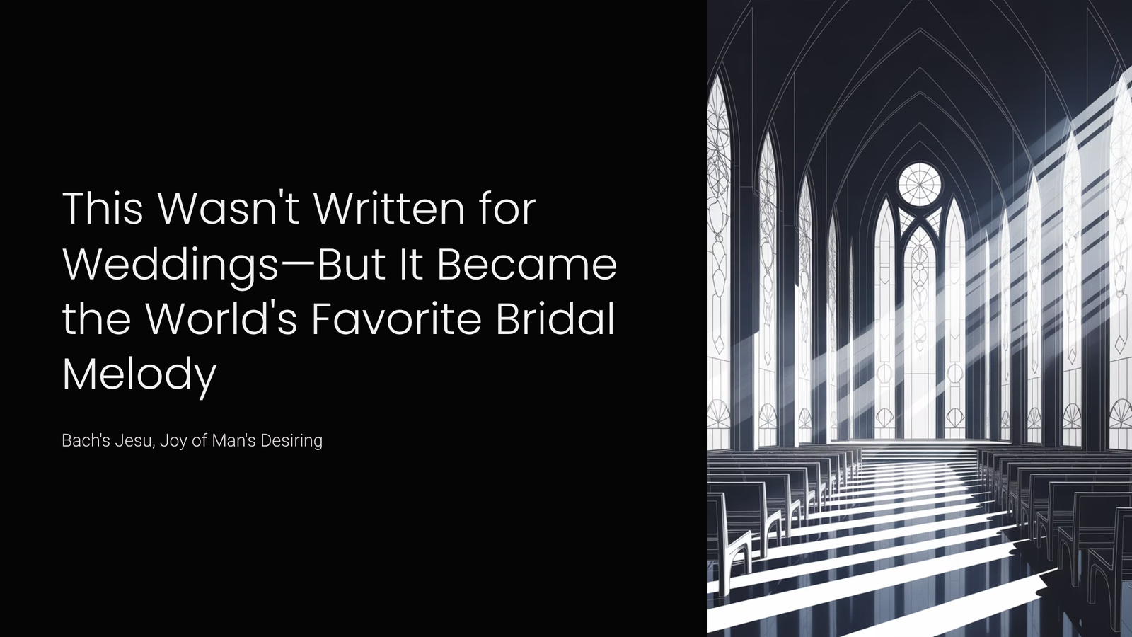 You are currently viewing This Wasn’t Written for Weddings—But It Became the World’s Favorite Bridal Melody | Bach – Jesu, Joy of Man’s Desiring