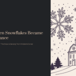 When Snowflakes Became a Dance – Debussy’s The Snow is Dancing