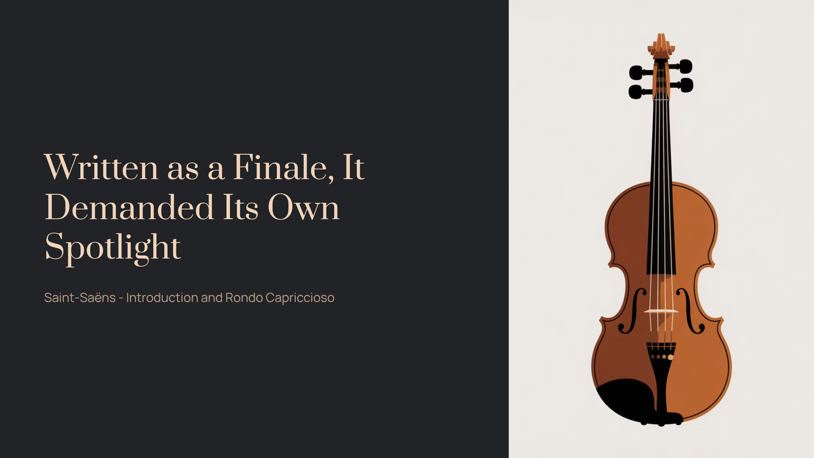 You are currently viewing Written as a Finale, It Demanded Its Own Spotlight | Saint-Saëns – Introduction and Rondo Capriccioso