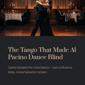 Read more about the article The Tango That Made Al Pacino Dance Blind | Carlos Gardel – Por Una Cabeza