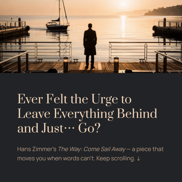 Ever Felt the Urge to Leave Everything Behind and Just… Go? | Hans Zimmer – The Way: Come Sail Away