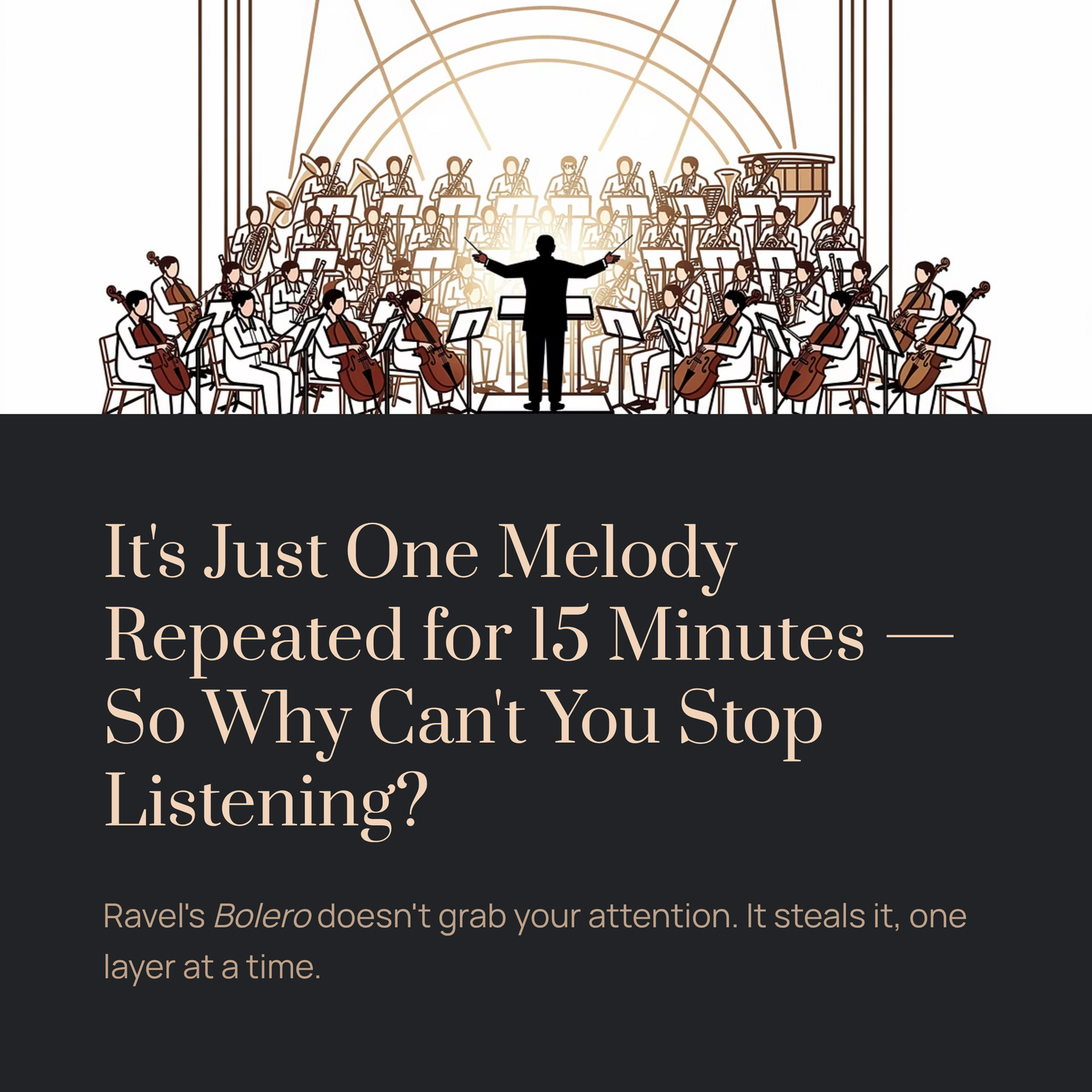 You are currently viewing It’s Just One Melody Repeated for 15 Minutes — So Why Can’t You Stop Listening? | Ravel – Bolero