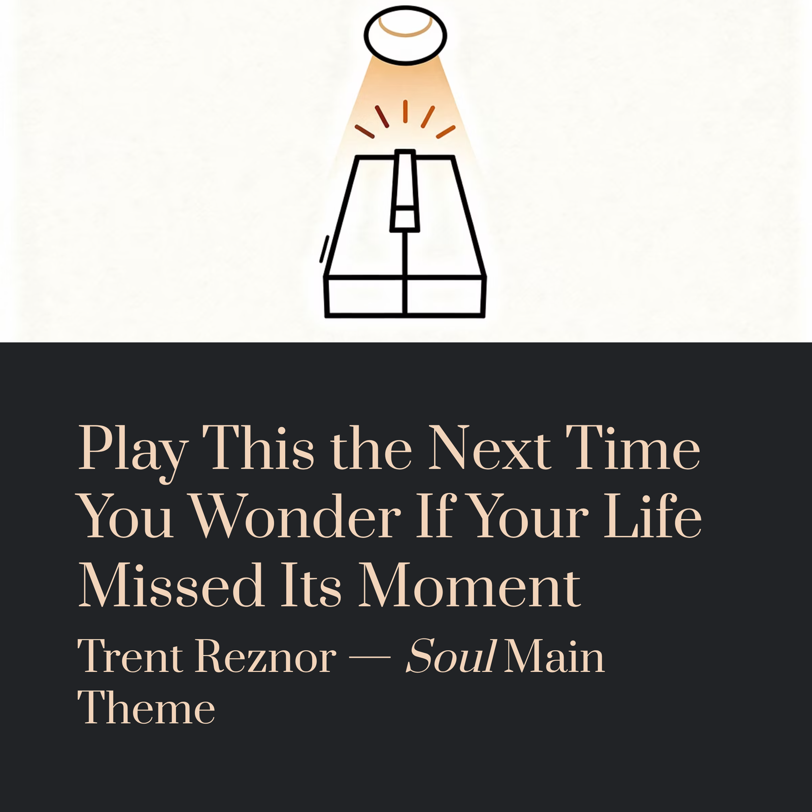 You are currently viewing Play This the Next Time You Wonder If Your Life Missed Its Moment | Trent Reznor – Soul Main Theme