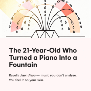 Read more about the article The 21-Year-Old Who Turned a Piano Into a Fountain | Ravel – Jeux d’eau