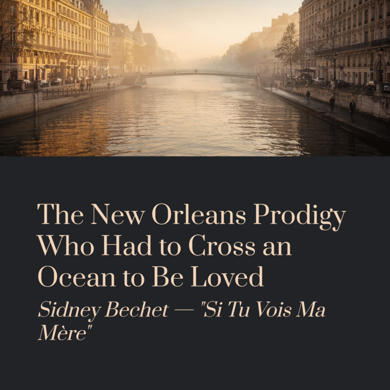 The New Orleans Prodigy Who Had to Cross an Ocean to Be Loved | Sidney Bechet – Si Tu Vois Ma Mère