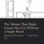 The Minute That Made Grown Men Cry Without a Single Word | Michael Giacchino – Carl Goes Up