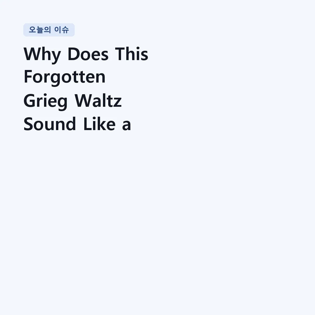 You are currently viewing Why Does This Forgotten Grieg Waltz Sound Like a Secret Worth Keeping? | Grieg – Waltz-Caprice, Op. 37