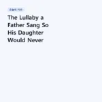 The Lullaby a Father Sang So His Daughter Would Never Forget Him | Robert Lopez & Kristen Anderson-Lopez – Coco: Remember Me (Lullaby)
