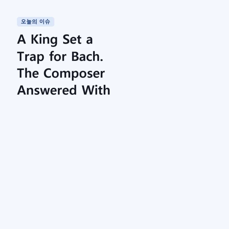 A King Set a Trap for Bach. The Composer Answered With a Six-Voice Miracle | Bach – The Musical Offering, BWV 1079 (Ricercar a 6)