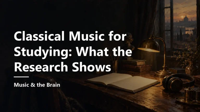Classical Music for Studying: What the Research Shows. Cover background: a painterly illustration.